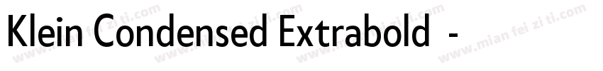 Klein Condensed Extrabold斜体字体转换